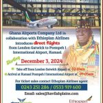 GHANA AIRPORTS COLLABORATES WITH ETHIOPIAN AIRLINES FOR DIRECT FLIGHTS FROM LONDON GATWICK TO KUMASI PREMPEH I INTERNATIONAL AIRPORT